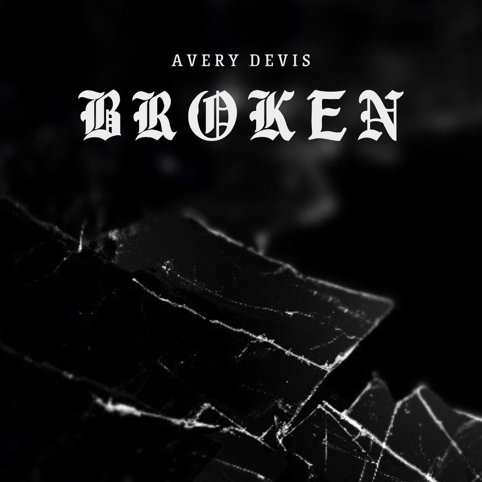 Avery Devis - Broken