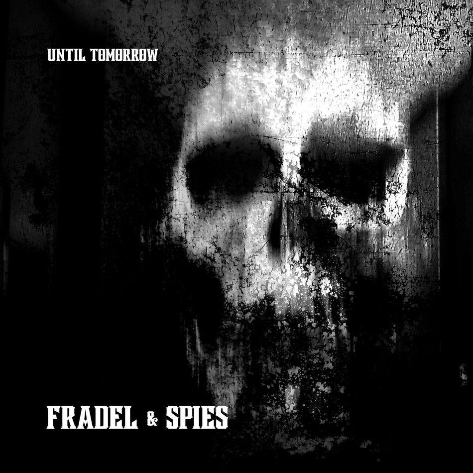 Fradel & Spies - Until tomorrow