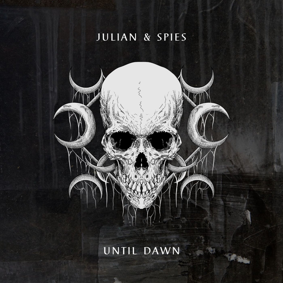 Julian & Spies - Until dawn